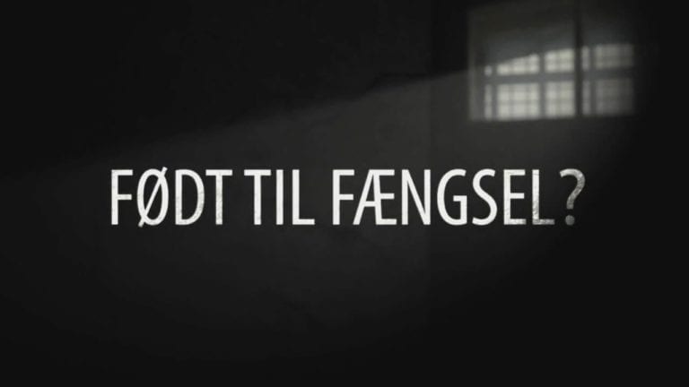 Født-til-fængsel-tv2-danmark-produceret-af-strong-productions